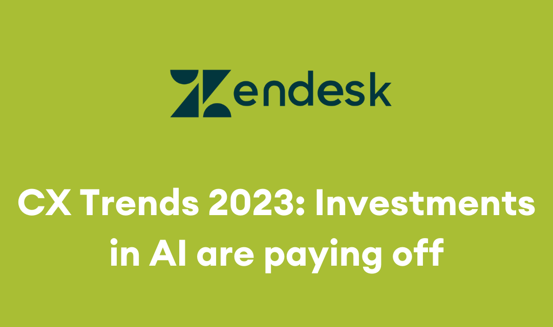 CX Trends 2023: Investments in AI are paying off