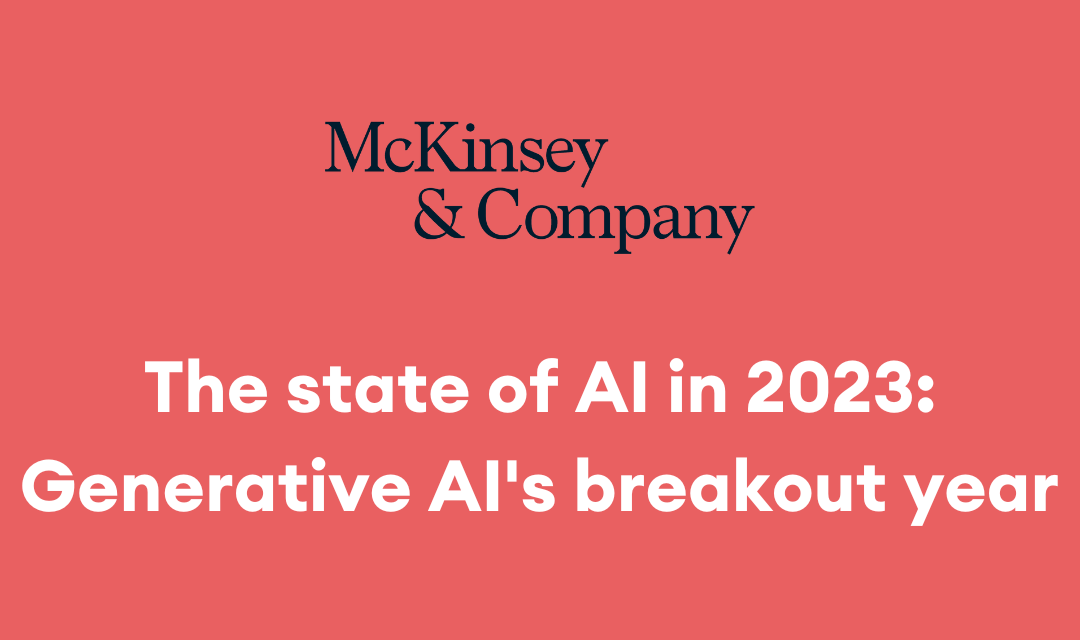 The State of AI in 2023: Generative AI's breakout year